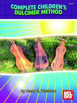 Paperback Complete Children's Dulcimer Method Book