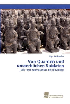 Paperback Von Quanten und unsterblichen Soldaten [German] Book