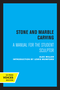 Paperback Stone and Marble Carving: A Manual for the Student Sculptor Book