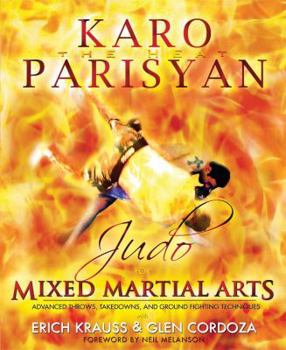Paperback Judo for Mixed Martial Arts: Advanced Throws, Takedowns, and Ground Fighting Techniques Book