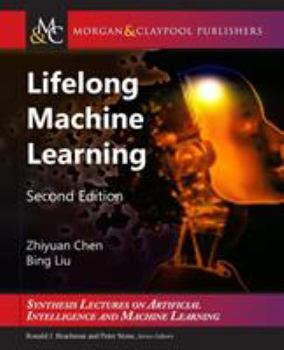 Paperback Lifelong Machine Learning: Second Edition Book