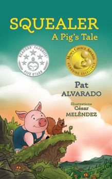 Squealer: A Pig’s Tale