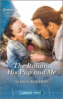 Mass Market Paperback The Italian, His Pup and Me [Large Print] Book