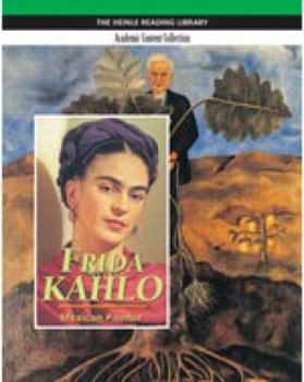 Paperback Frida Kahlo: Heinle Reading Library, Academic Content Collection: Heinle Reading Library Book