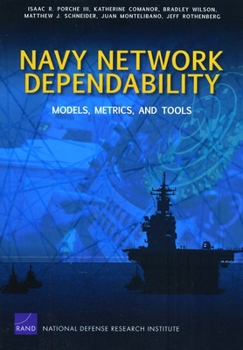 Paperback Navy Network Dependability: Models, Metrics, and Tools Book