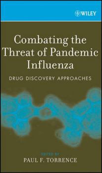 Hardcover Combating the Threat of Pandemic Influenza: Drug Discovery Approaches Book