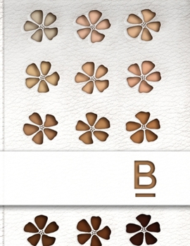 B: Monogrammed Makeup Practice Book For Adults, Teens, Makeup Artists, Theatre - Cosplayers Notebook - Beauty Students Planner