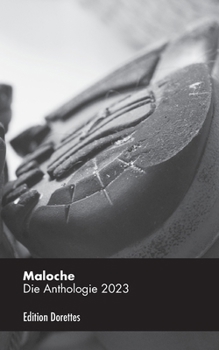 Paperback Maloche: Die Anthologie 2023 [German] Book