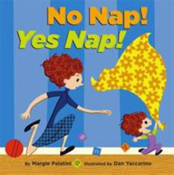 Hardcover No Nap! Yes Nap! Book