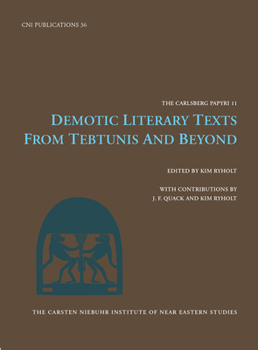Hardcover Demotic Literary Texts from Tebtunis and Beyond Book