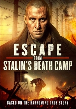 DVD Escape from Stalin's Death Camp Book