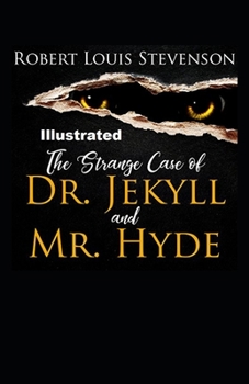 Paperback Strange Case of Dr Jekyll and Mr Hyde Illustrated Book