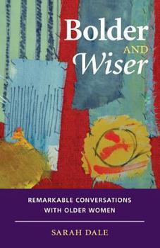 Paperback Bolder and Wiser Book