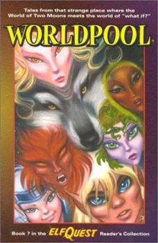 ElfQuest ?: Worldpool (Reader's Collection) - Book  of the Elfquest