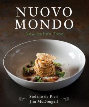 Hardcover Nuovo Mondo: New Italian Food Book