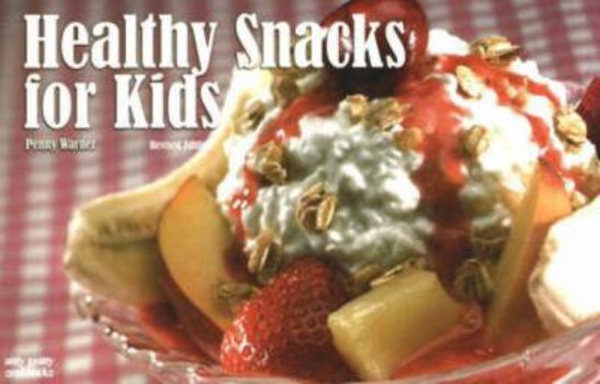Paperback Healthy Snacks for Kids Book
