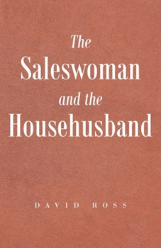 Paperback The Saleswoman And The Househusband Book