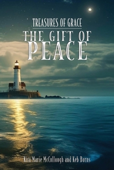 The Gift of Peace (Treasures of Grace)