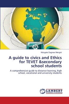 Paperback A guide to civics and Ethics for TEVET &secondary school students Book