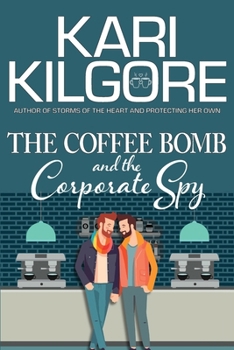 Coffee Bomb and the Corporate Spy