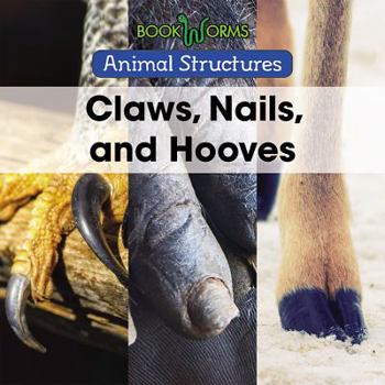 Paperback Claws, Nails, and Hooves Book