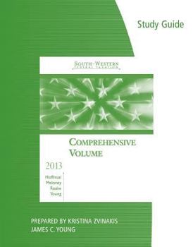 Paperback Study Guide for Hoffman/Maloney/Raabe/Young's South-Western Federal Taxation 2013: Comprehensive, 36th Book
