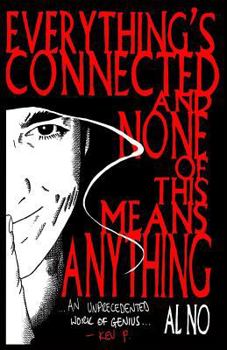 Paperback Everything's Connected and None of This Means Anything: Selective Typing Book