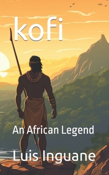 Paperback kofi: An African Legend Book