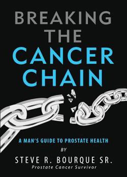 Paperback Breaking the Cancer Chain Book