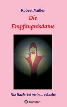 Paperback Die Empfängnisdame [German] Book