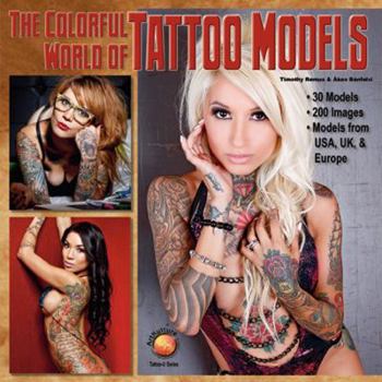 Paperback The Colorful World of Tattoo Models Book