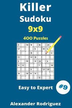 Paperback Killer Sudoku Puzzles - Easy to Expert 400 vol. 9 Book