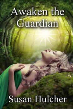 Paperback Awaken The Guardian: Book Two Book