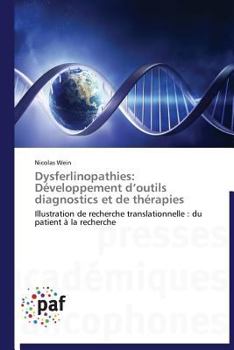 Paperback Dysferlinopathies: développement d outils diagnostics et de thérapies [French] Book