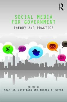 Hardcover Social Media for Government: Theory and Practice Book