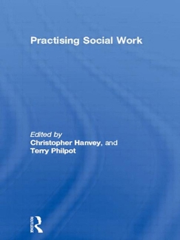 Hardcover Practising Social Work Book