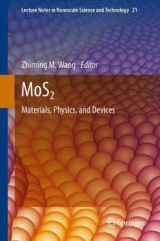 Hardcover Mos2: Materials, Physics, and Devices Book