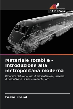 Paperback Materiale rotabile - Introduzione alla metropolitana moderna [Italian] Book