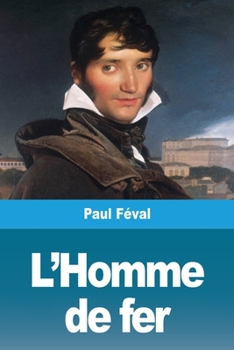 Paperback L'Homme de fer [French] Book