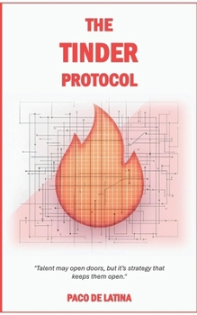 Paperback The Tinder Protocol Book