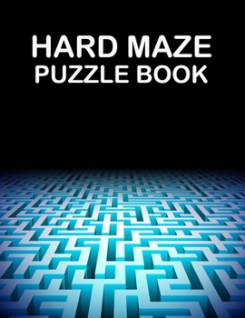 Paperback Hard Maze Puzzle Book: Abstract maze puzzles book for adults. A book for fun and stress relief Book