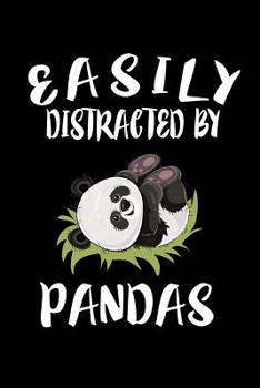 Paperback Easily Distracted By Pandas: Animal Nature Collection Book