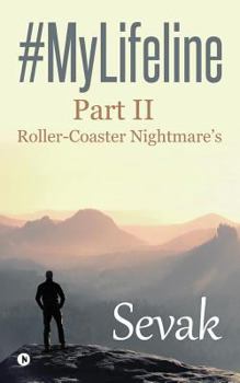 Paperback #MyLifeline: Part II - Roller-Coaster Nightmare's Book