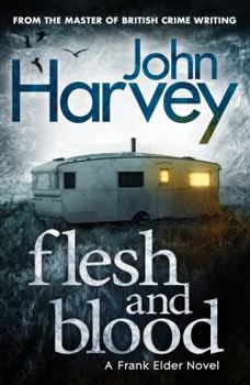 Flesh & Blood - Book #1 of the Frank Elder