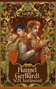 Hansel and Gerhardt - Book  of the GriMM Tales