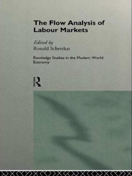 Paperback The Flow Analysis of Labour Markets Book