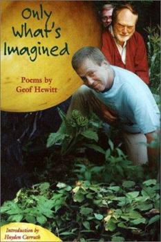 Paperback Only What's Imagined Book