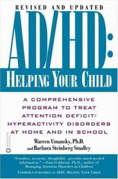 Paperback AD/HD helping your child: A Comprehensive Program to Treat Attention Deficit/HyperactivityDisorders at Home and in School Book