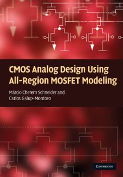 Hardcover CMOS Analog Design Using All-Region MOSFET Modeling Book