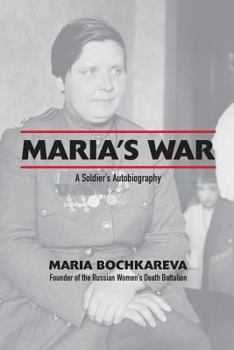 Paperback Maria's War: A Soldier's Autobiography Book